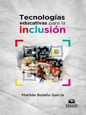 cover image of Tecnologías educativas para la inclusión